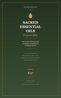 Sacred Essential Oils Protocol Bible